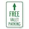 Signmission Free Valet Parking with Ahead Arrow Heavy-Gauge Aluminum Sign, 12" x 18", A-1218-23944 A-1218-23944 - alternate 1